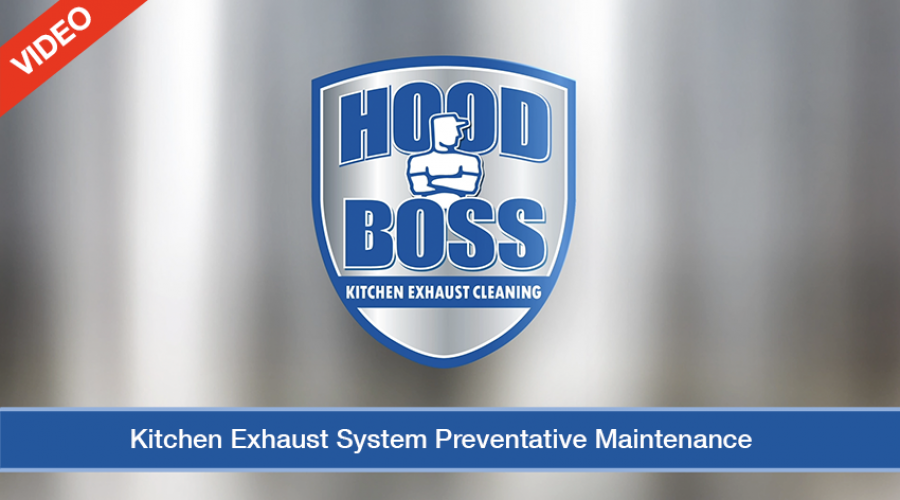 Kitchen Exhaust System Preventative Maintenance (Video)
